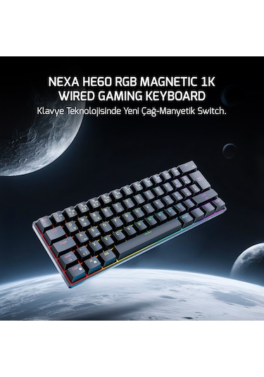 Gamepower Nexa He60 1k Rgb Hall-effect Manyetik Switch Kablolu Gaming Klavye