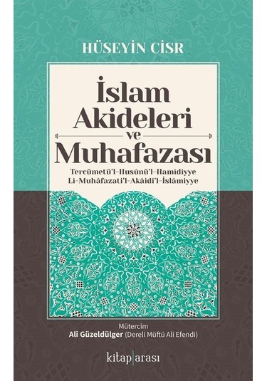İslam Akideleri Ve Muhafazası / Hüseyin El-cisr