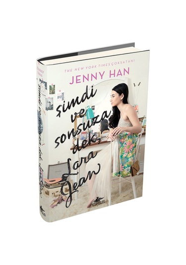Şimdi ve Sonsuza Dek, Lara Jean Ciltli