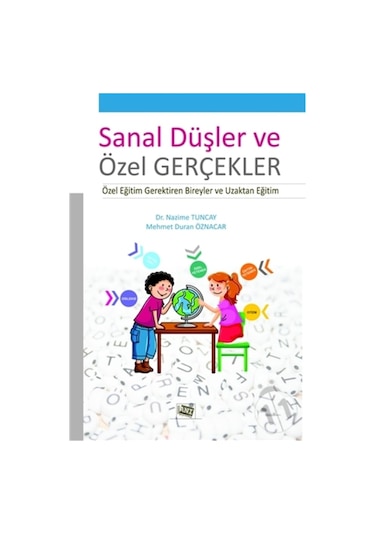 Sanal Düşler Ve Özel Gerçekler