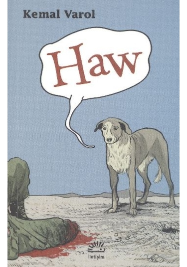 Haw - Kemal Varol - İletişim Yayınları