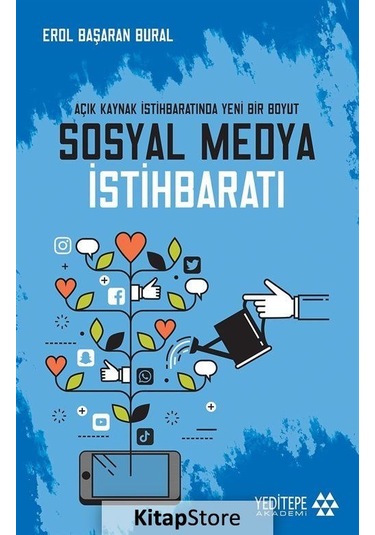 Sosyal Medya İstihbaratı - Erol Başaran Bural - Yeditepe Akademi