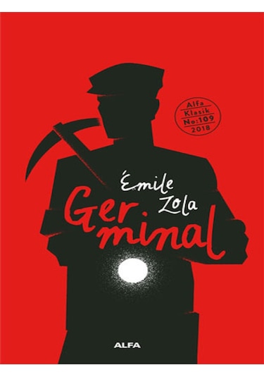 Germinal - Emile Zola - Alfa Yayıncılık