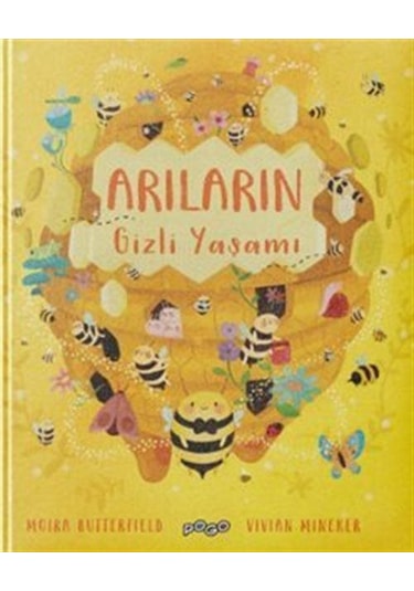 Arıların Gizli Yaşamı Ciltli / Moira Butterfield