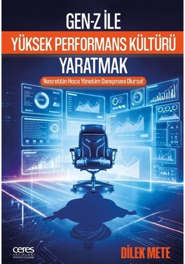 Gen-z İle Yüksek Performans Kültürü Yaratmak & Nasrettin Hoca ...