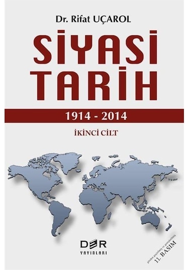 Siyasi Tarih 1914-2014 Cilt 2 / Dr. Rifat Uçarol