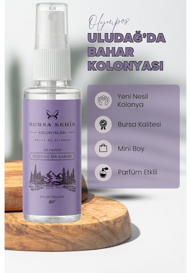 Bursa Şehir Kolonyaları, Uludağ'da Bahar Kolonyası, Çanta Boy Kolonya, Sprey