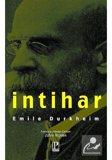 İntihar - Emile Durkheim - Pozitif Yayıncılık