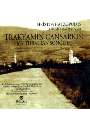 Trakyamın Canşarkısı - Hristos Hatzopulos Cd