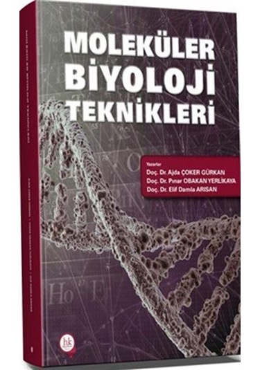 Moleküler Biyoloji Teknikleri / Kolektif