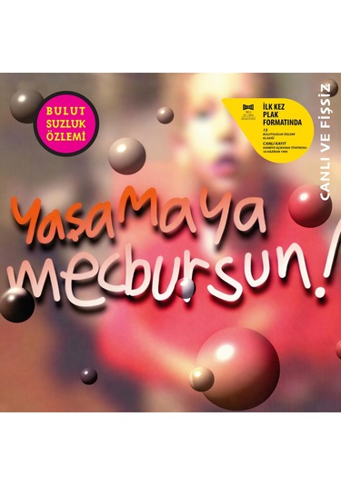 Bulutsuzluk Özlemi - Yaşamaya Mecbursun Plak