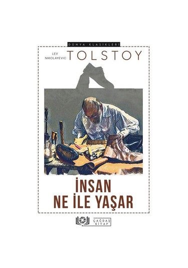İnsan Ne İle Yaşar / Lev N. Tolstoy