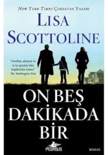 Lisa Scottoline Kitapları Eve Dön + On Beş Dakikada Bir Gerilim Polisiye Seti