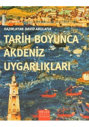 Tarih Boyunca Akdeniz Uygarlıkları