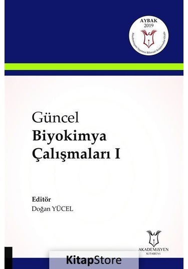 Güncel Biyokimya Çalışmaları-1- Akademisyen Kitabevi