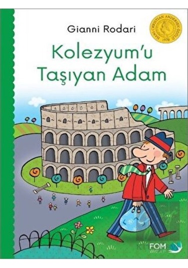 Kolezyum'u Taşıyan Adam FOM Kitap  -  FOM Kitap