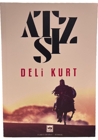Deli Kurt - Ötüken
