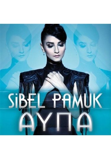 Sibel Pamuk Ayna - Cd