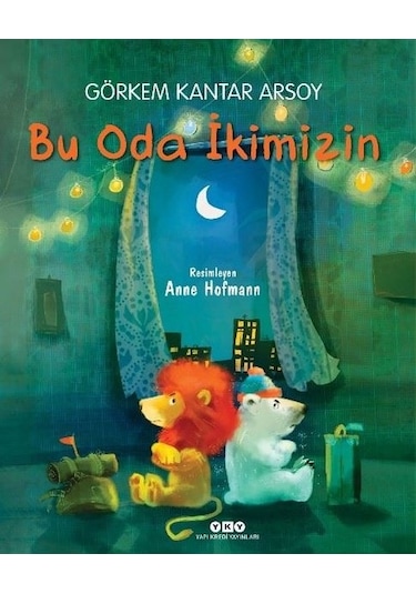 Bu Oda İkimizin - Görkem Kantar Arsoy - Yapı Kredi Yayınları