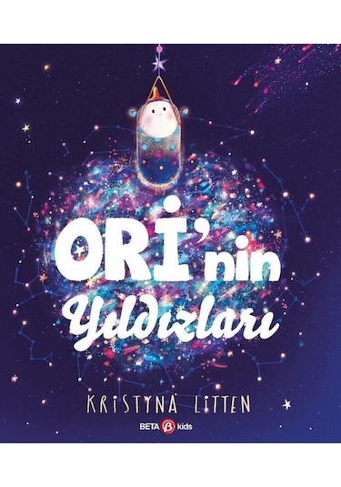 Ori'nin Yıldızları - Kristyna Litten - Beta Kids