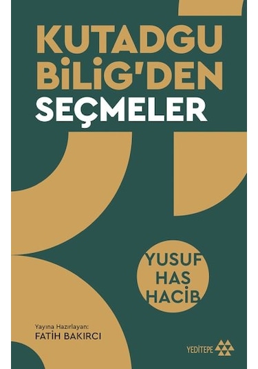 Kutadgu Bilig Den Seçmeler