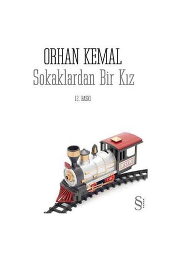 Sokaklarda Bir Kız -Orhan Kemal