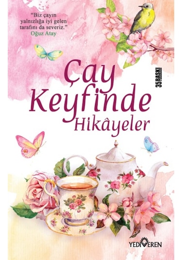 Çay Keyfinde Hikayeler Akif Bayrak Yediveren Yayınları