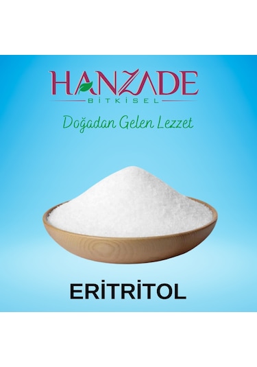 Hanzade Bitkisel Eritritol Doğal Toz Tatlandırıcı 1 KG