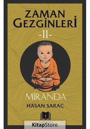 Miranda / Zaman Gezginleri 2 / Hasan Saraç