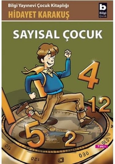 Sayısal Çocuk / Hidayet Karakuş