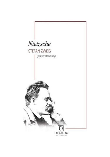 Nietzsche - Stefan Zweig - Dekalog Yayınları