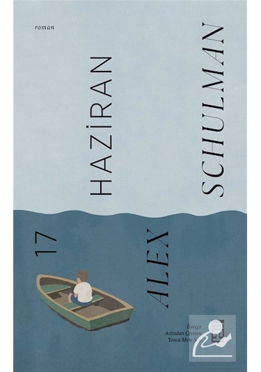 17 Haziran / Alex Schulman