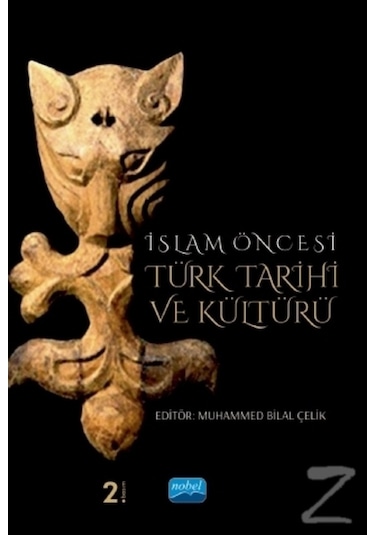 Islam Öncesi Türk Tarihi Ve Kültürü/Muhammed Bilal Çelik,Ali