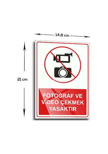 Decorita Cam Levha|Fotoğraf Video Çekmek Yasaktır|14,8cm x 21cm