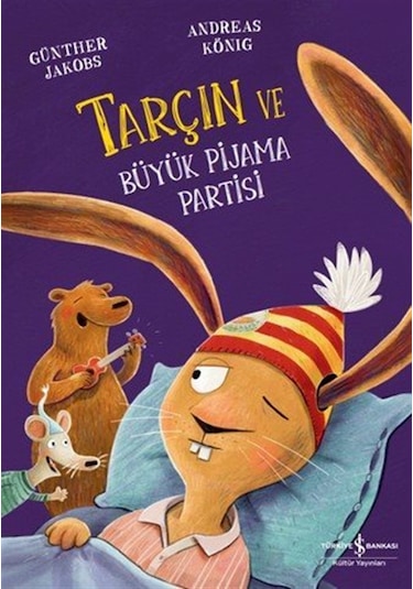 Tarçin Ve Büyük Pijama Partisi / Andreas König