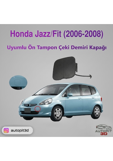 Honda Jazz / Fıt 2006-2008 Ön Tampon Çeki Demiri Kapağı