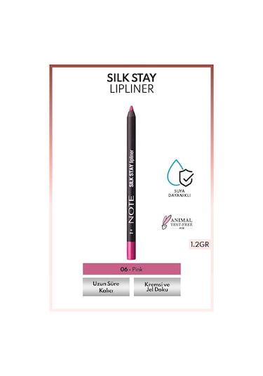 Note Cosmetics Silk Stay Lipliner Suya Dayanıklı İpeksi Dudak Kalemi - 06 Pink - Pembe