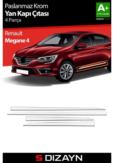 S-dizayn Renault Megane 4 Krom Yan Kapı Çıtası 4 Prç 2016 Üzeri A+ Kalite