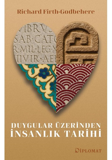 Duygular Üzerinden İnsanlık Tarihi