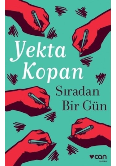 Can Sanat Yekta Kopan Sıradan Bir Gün (Yekta Kopan)