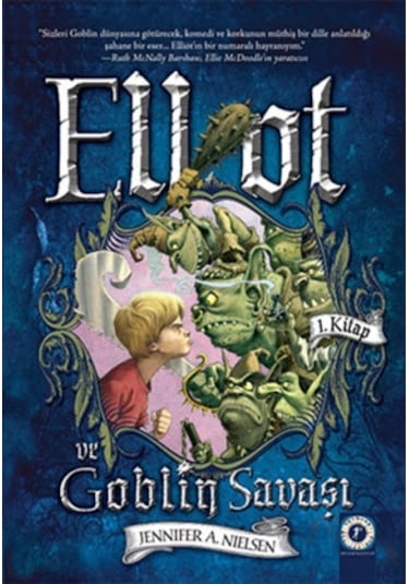 Elliot ve Goblin Savaşı - Jennifer Nielsen - Artemis Çocuk