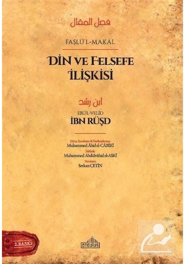 Faslü'L-Makal Din ve Felsefe Ilişkisi / Ibn Rüşd