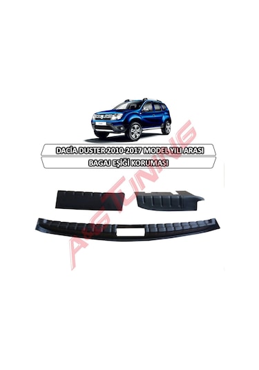 Dacia Duster Bagaj Eşiği Koruması 2010-2017 Arası 3 Parça N11.7395