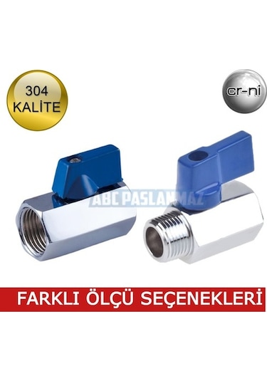 Paslanmaz Krom Mini Küresel Vana Pn63 304 Kalite (Ölçü Seçiniz)