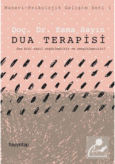 Dua Terapisi - Esma  Sayın