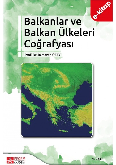 Balkanlar Ve Balkan Ülkeleri Coğrafyası E-kitap