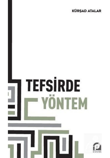 Tefsirde Yöntem - Kürşad Atalar - Pınar Yayıncılık