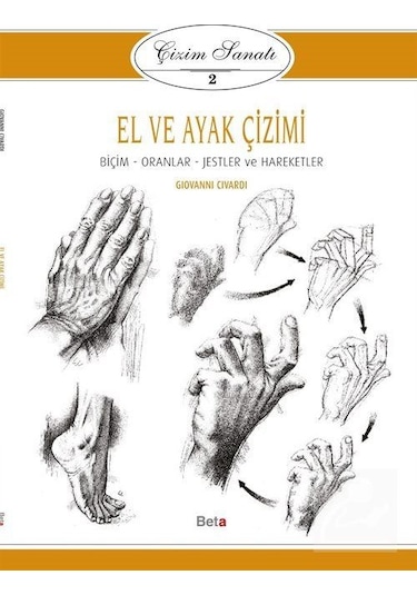El Ve Ayak Çizimi - Çizim Sanatı 2 - Giovanni Civardi N11.943