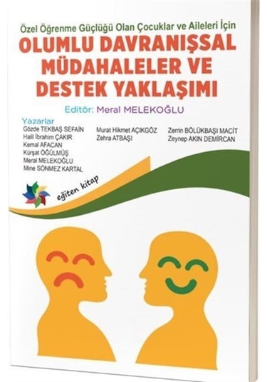 Özel Öğrenme Güçlüğü Olan Çocuklar Ve Aileleri İçin Olumlu Dav...