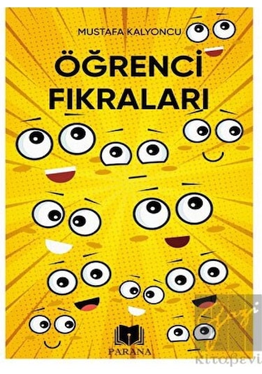 Öğrenci Fıkraları - Mustafa Kalyoncu - Parana
